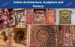 Indian Architecture Sculpture and Pottery